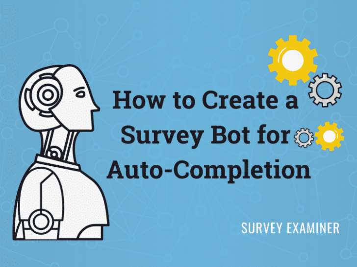 How to Create a Survey Bot for Auto-Completion